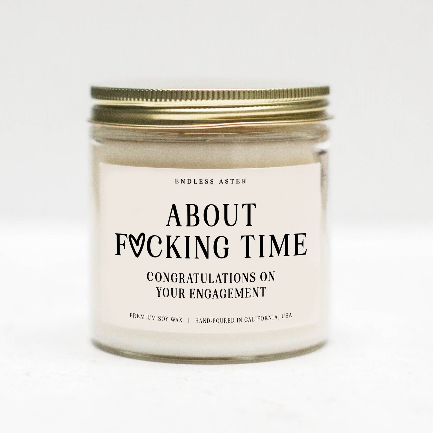 About F*cking Time. Congrats on Your Engagement Candle