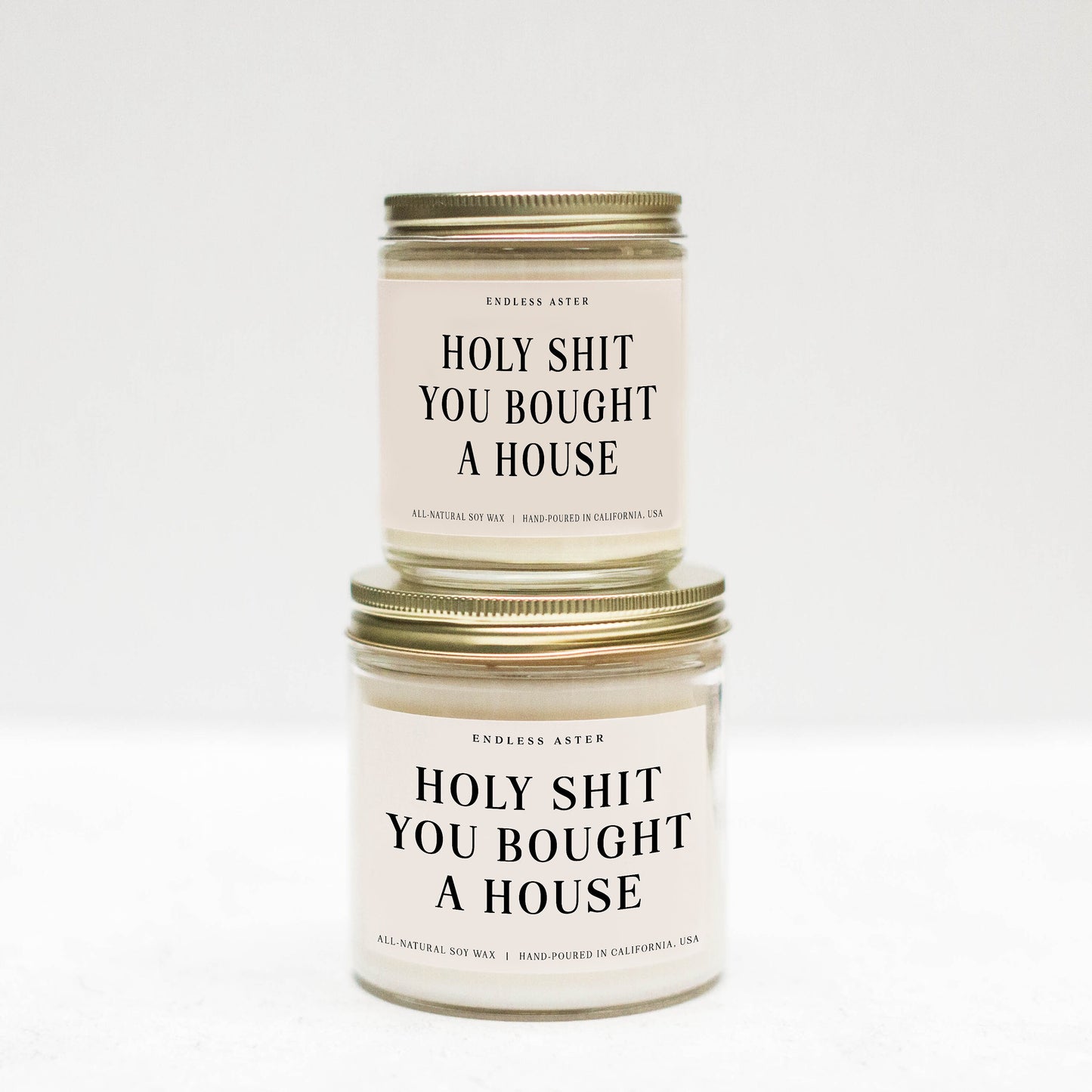 Holy Shit You Bought A House Candle