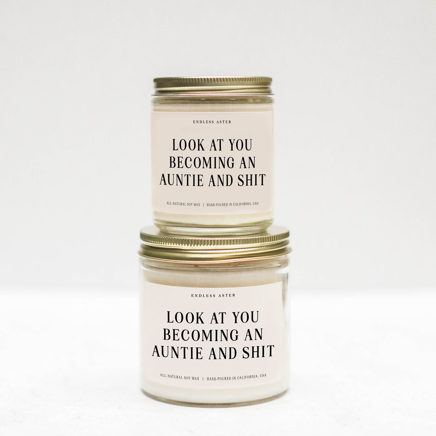 Look At You Becoming An Auntie And Shit Candle