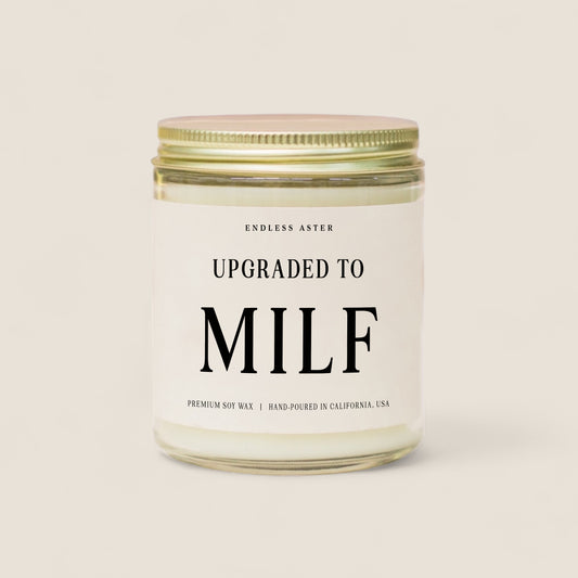 Upgraded to MILF Candle