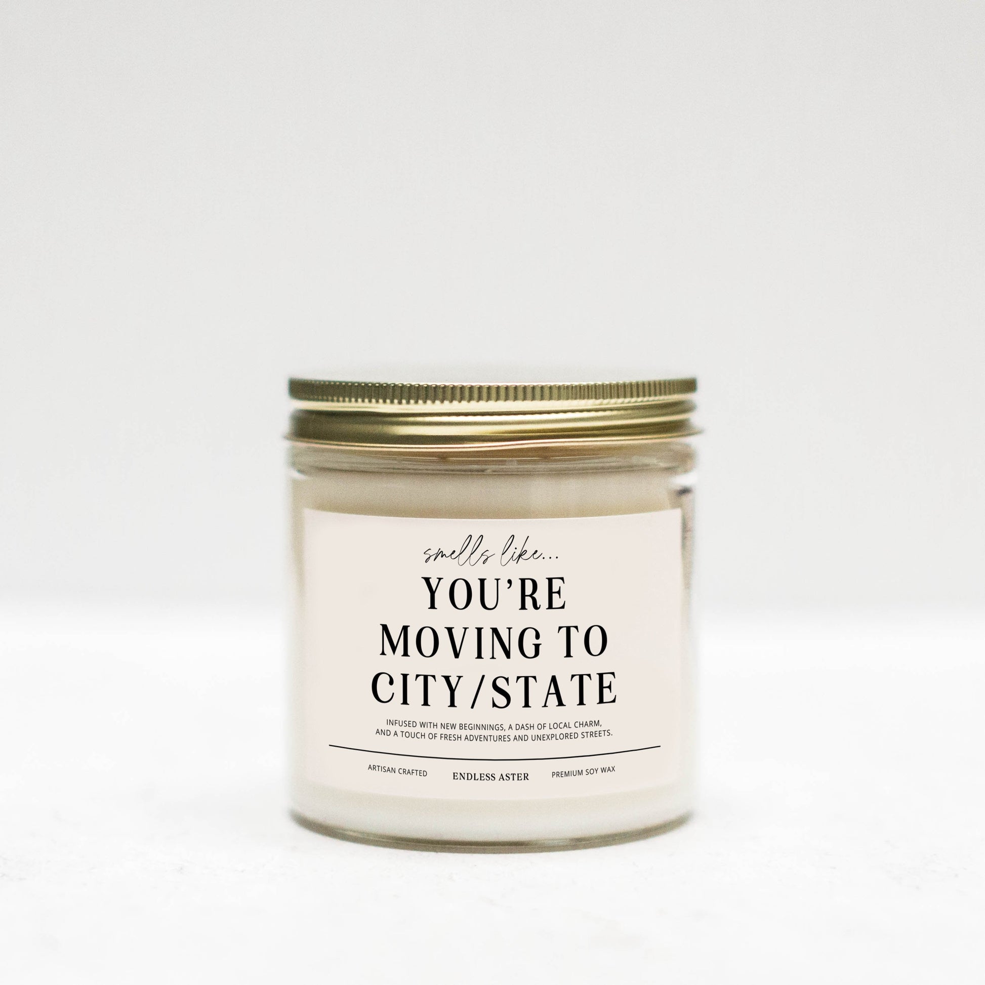 a jar with a label that says you're moving to city / state